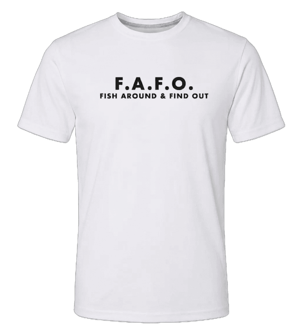 FAFO T-Shirt in white