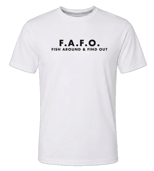 FAFO T-Shirt in white